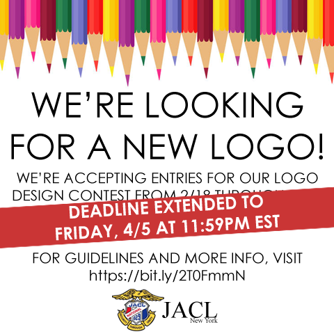 Text reads, "We're looking for a new logo! The deadline is extended to Friday, April 5th at 11:59 PM EST. For guidelines and more info, visit https://bit.ly/2T0FmmN"

Text is on a white square with colored pencils on top of image, with JACL NY logo on bottom.